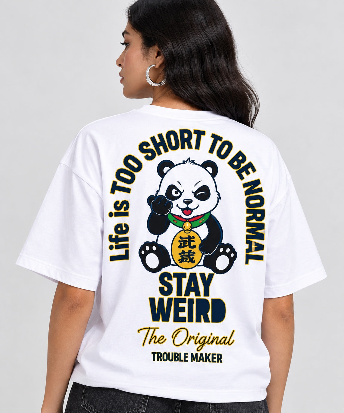 TeeVybe Women’s White Graphic Printed Oversized Round Neck T-Shirt | Stay Weird Panda Back Print