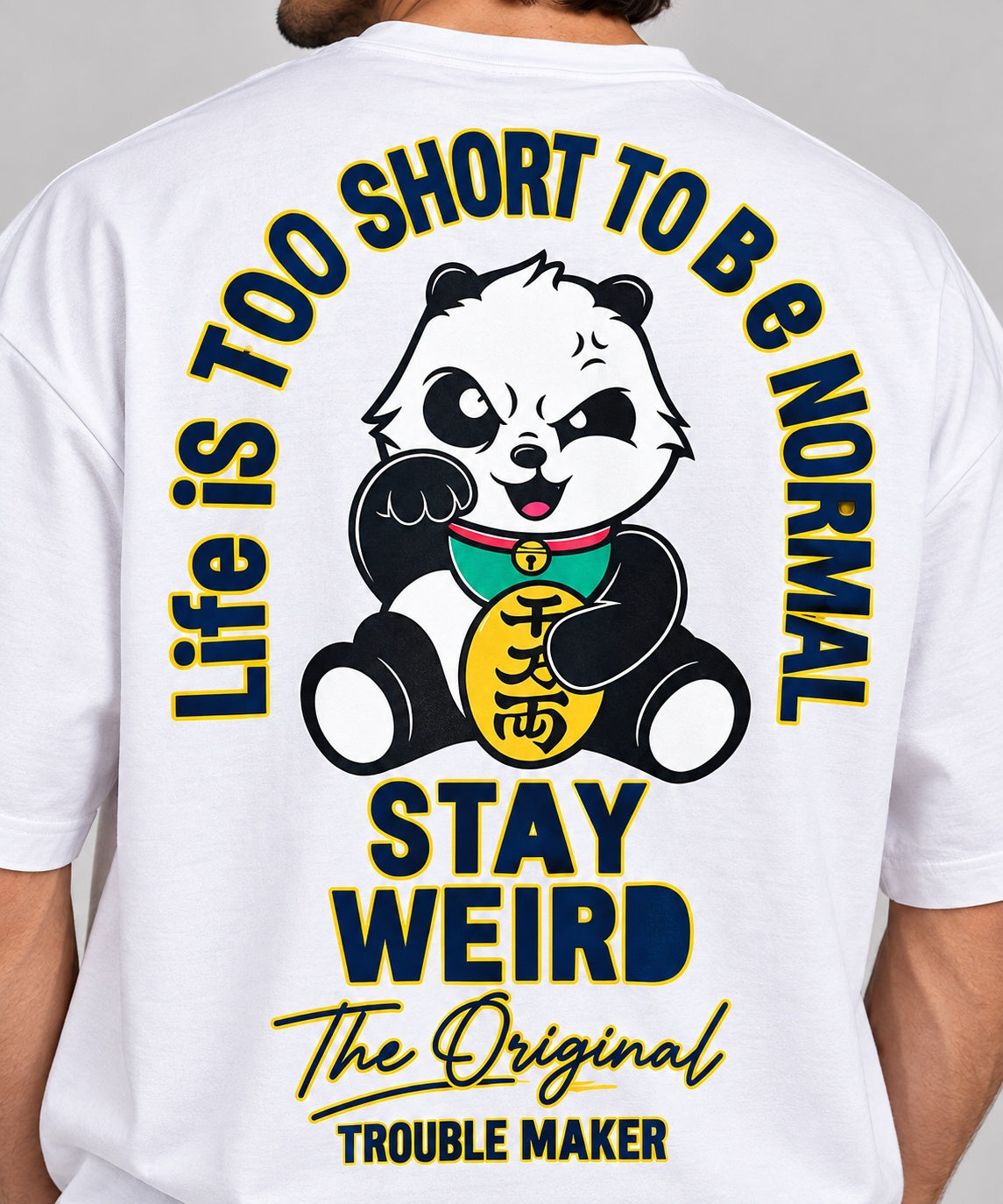 TeeVybe Men’s White Graphic Printed Oversized Round Neck T-Shirt | Stay Weird Panda Back Print